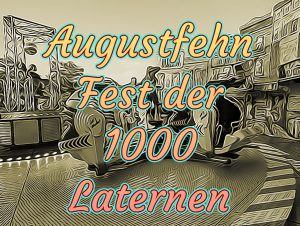 Mehr über den Artikel erfahren Augustfehn – Fest der 1000 Laternen 2024