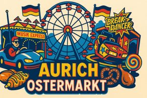 Mehr über den Artikel erfahren Aurich – Ostermarkt 2026