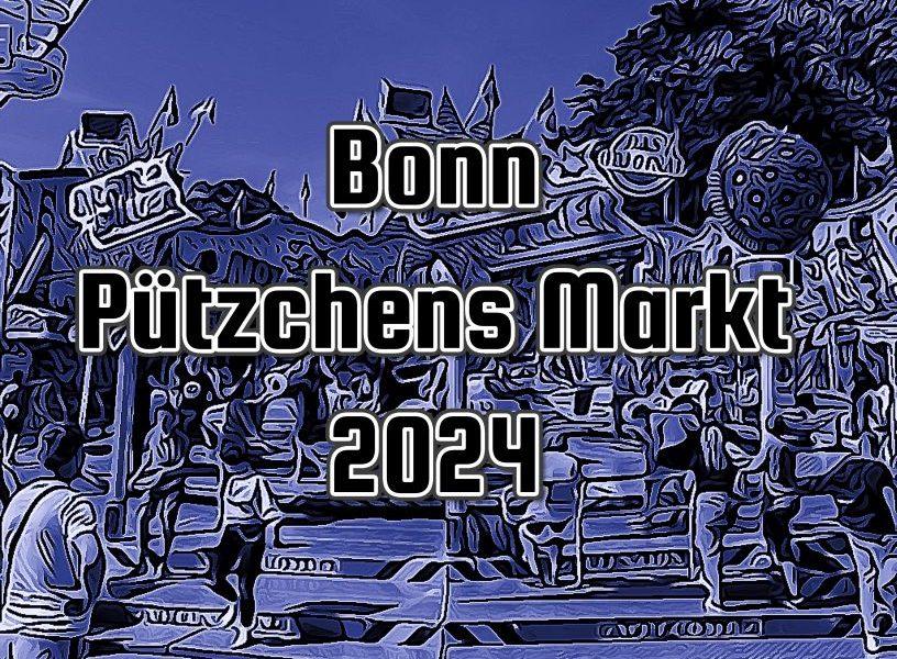 Bonn Pützchens Markt 2024