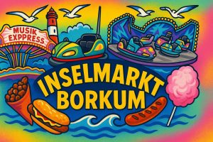 Mehr über den Artikel erfahren Borkum – Inselmarkt 2025