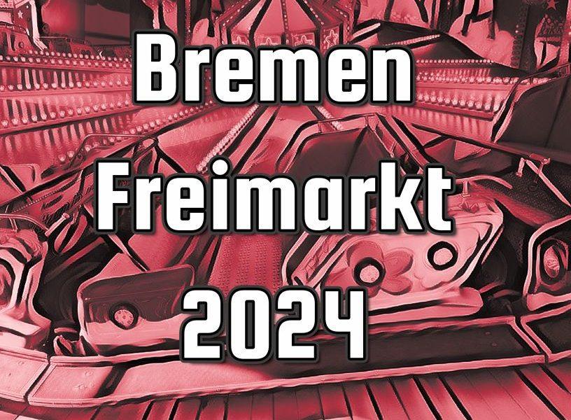 Bremen Freimarkt 2024