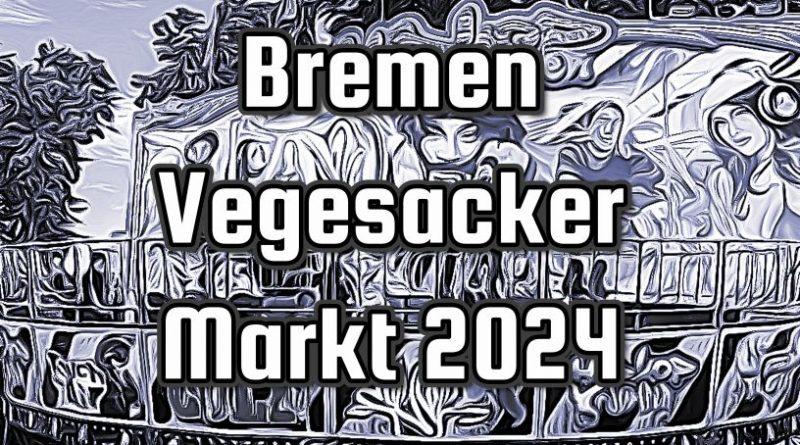 Bremen Vegesacker Markt 2024