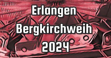 Erlangen Bergkirchweih 2024