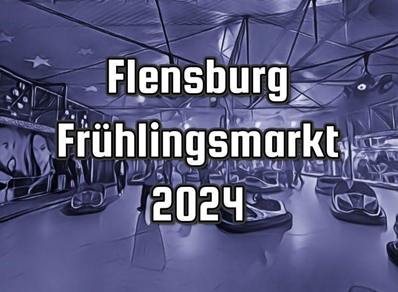 Flensburg Frühlingsmarkt 2024