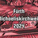 Fürth Michaeliskirchweih 2024