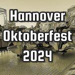 Hannover Oktoberfest 2024