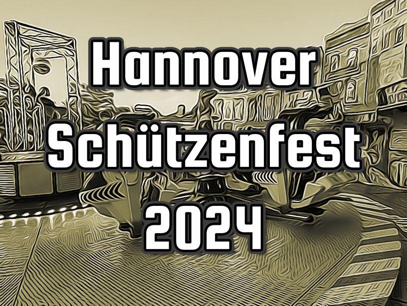 Hannover Schützenfest 2024