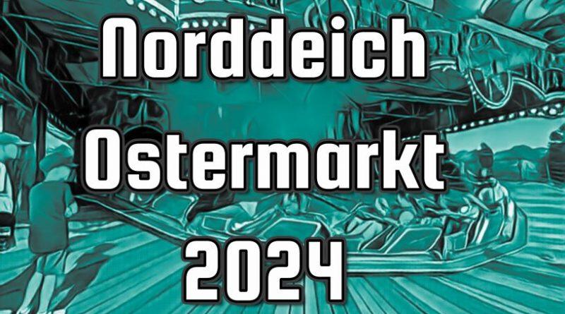 Norddeich Ostermarkt 2024