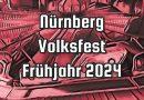 Nürnberg Volksfest Frühjahr 2024