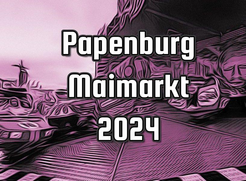 Papenburg Maimarkt 2024
