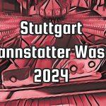 Stuttgart Cannstatter Wasn 2024