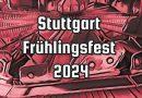 Stuttgart Frühlingsfest 2024
